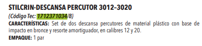 Descansa Percutores Stilcrin 2U. -