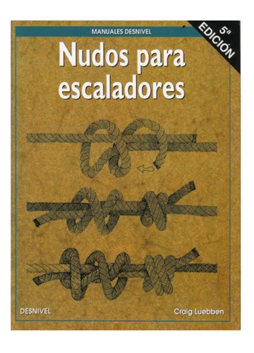 Libro Nudos Para Escaladores