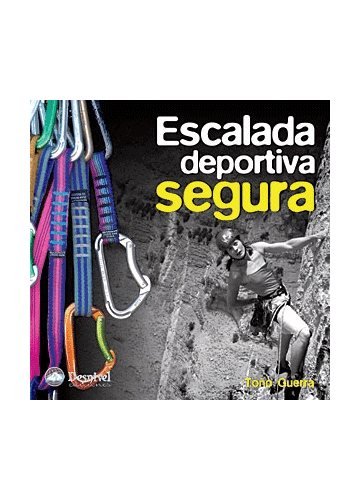 Libro Escalada Deportiva Segura