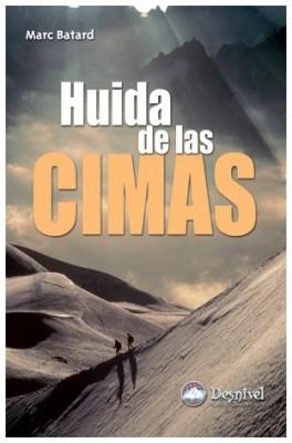 HUIDA DE LAS CIMAS