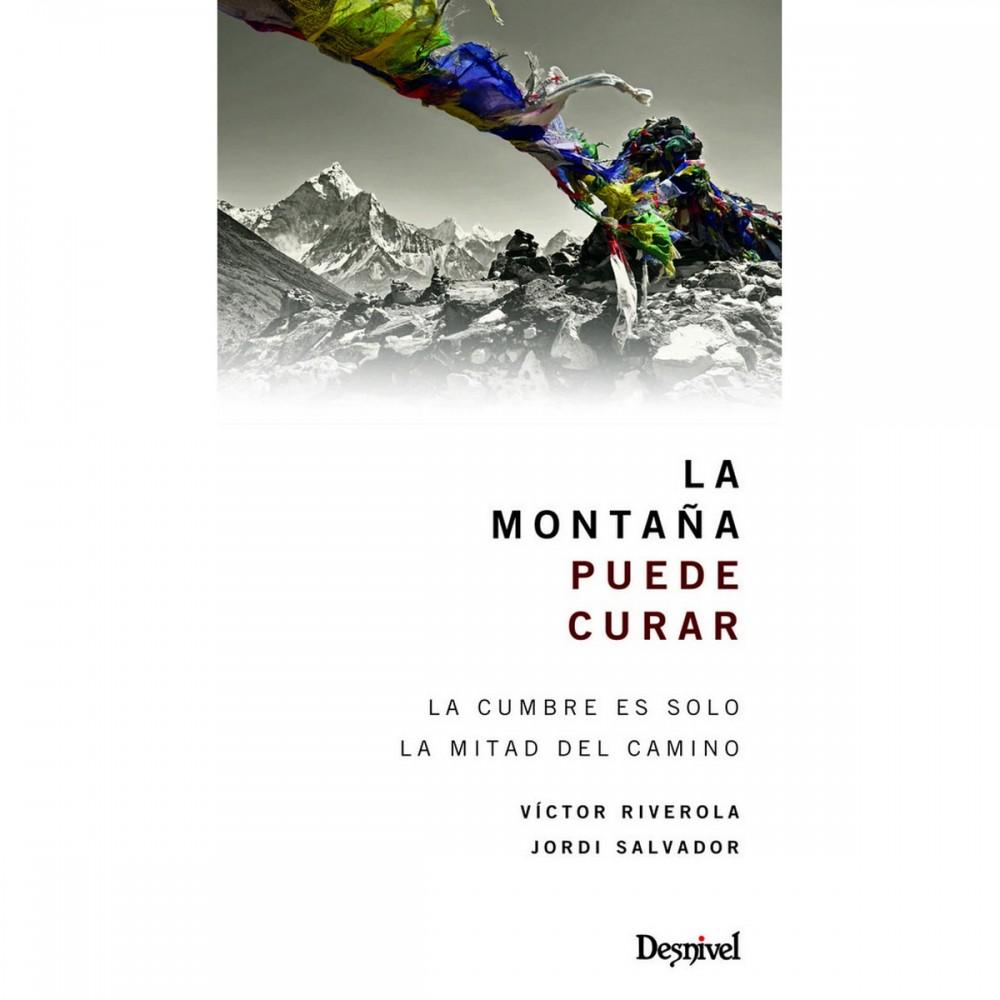 LA MONTAÑA PUEDE CURAR