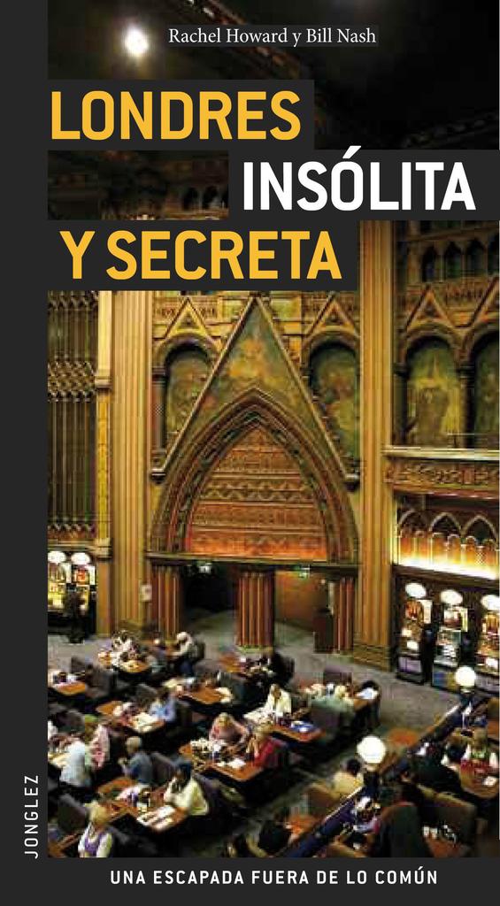 Guia Londres Insólita Y Secreta