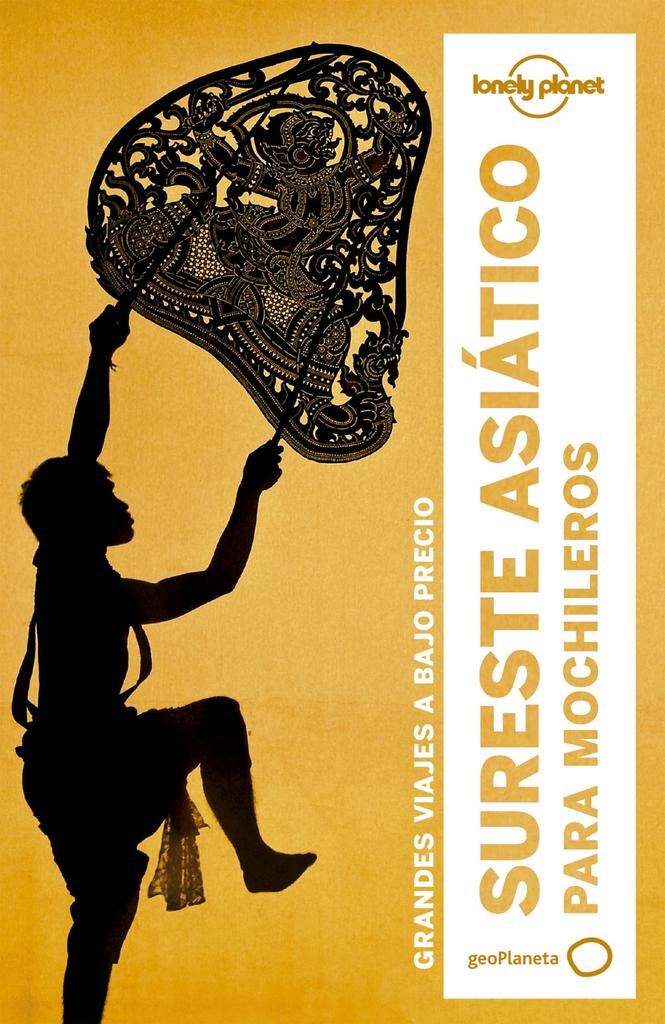 SURESTE ASIÁTICO PARA MOCHILEROS