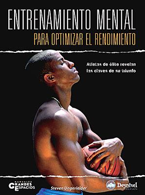 Libro Entrenamiento Mental para Optimizar el Rendimiento