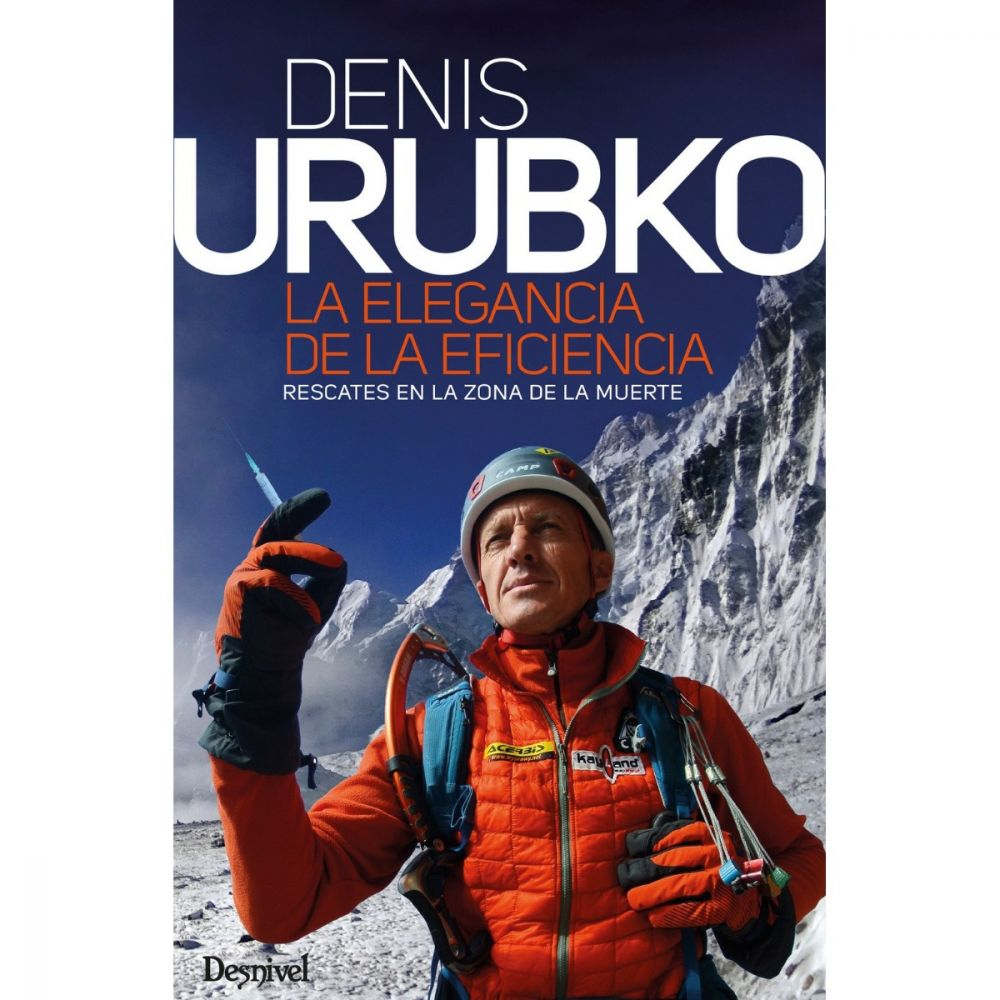 Libro Denis Urubko. La Elegancia de la Eficiencia -