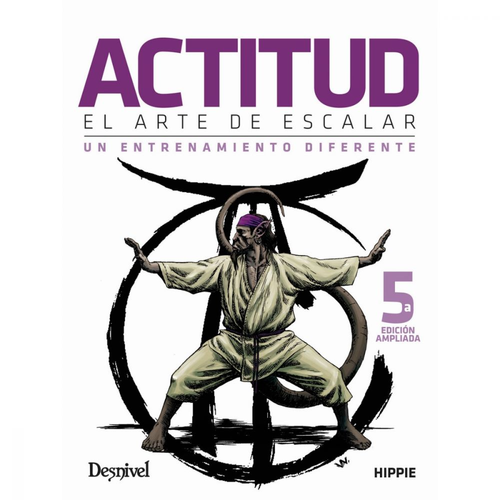 Libro Actitud. El Arte de Escalar. 5a Edición