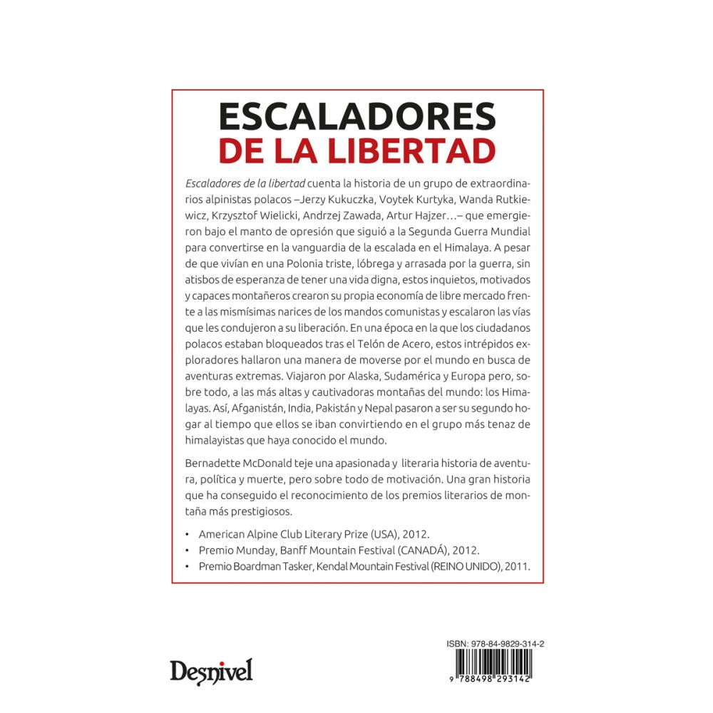 Libro Escaladores de la libertad. La Edad de Oro del Himalayismo Polaco -