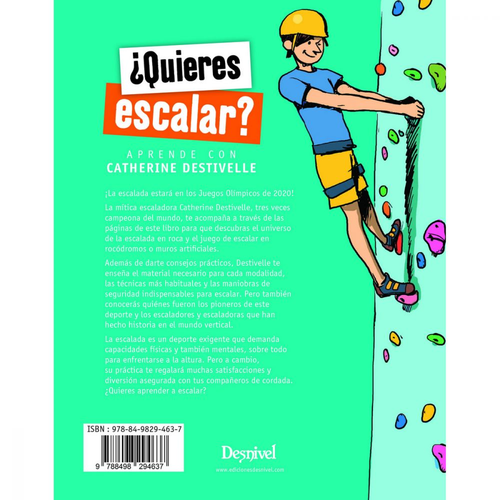 Libro ¿Quieres Escalar? Aprende con Catherine Destivelle -