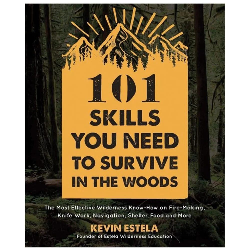 Libro 101 Habilidades para Sobrevivir en el Bosque