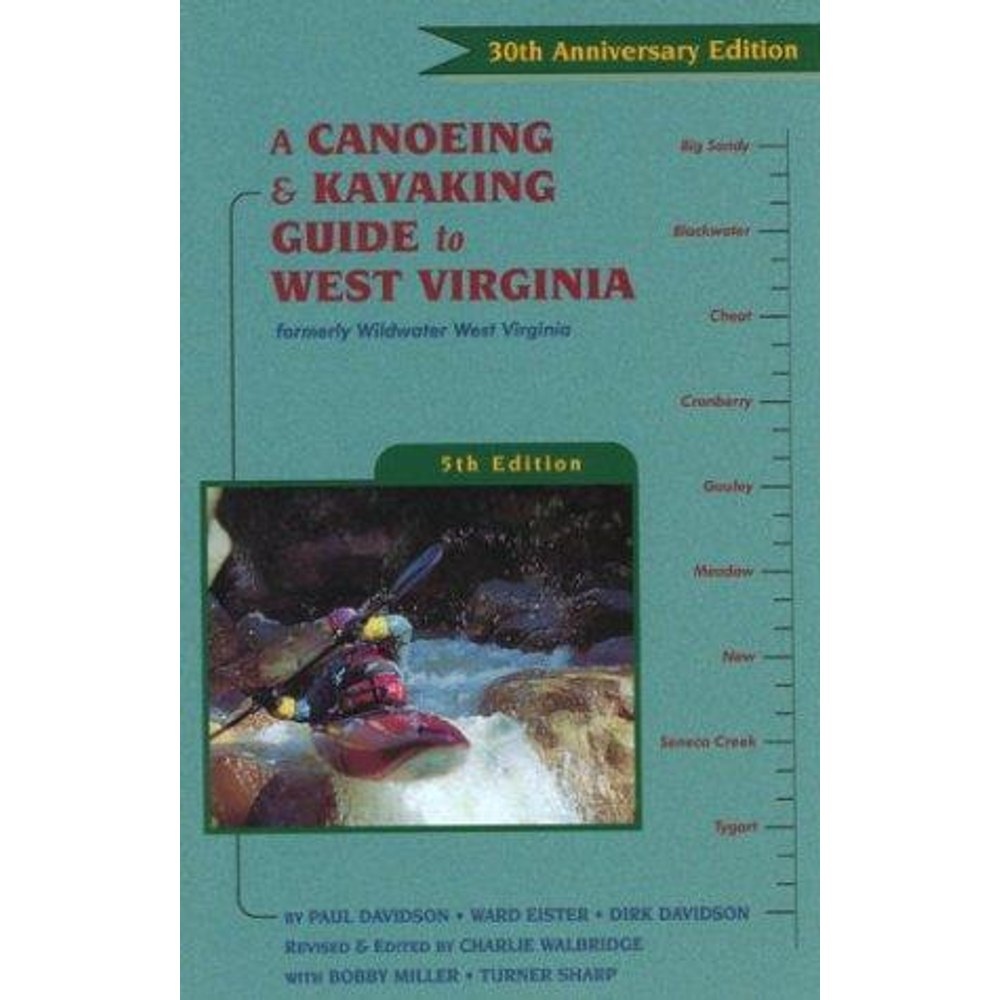 Libro A canoeing and kayaking guide to West Virginia