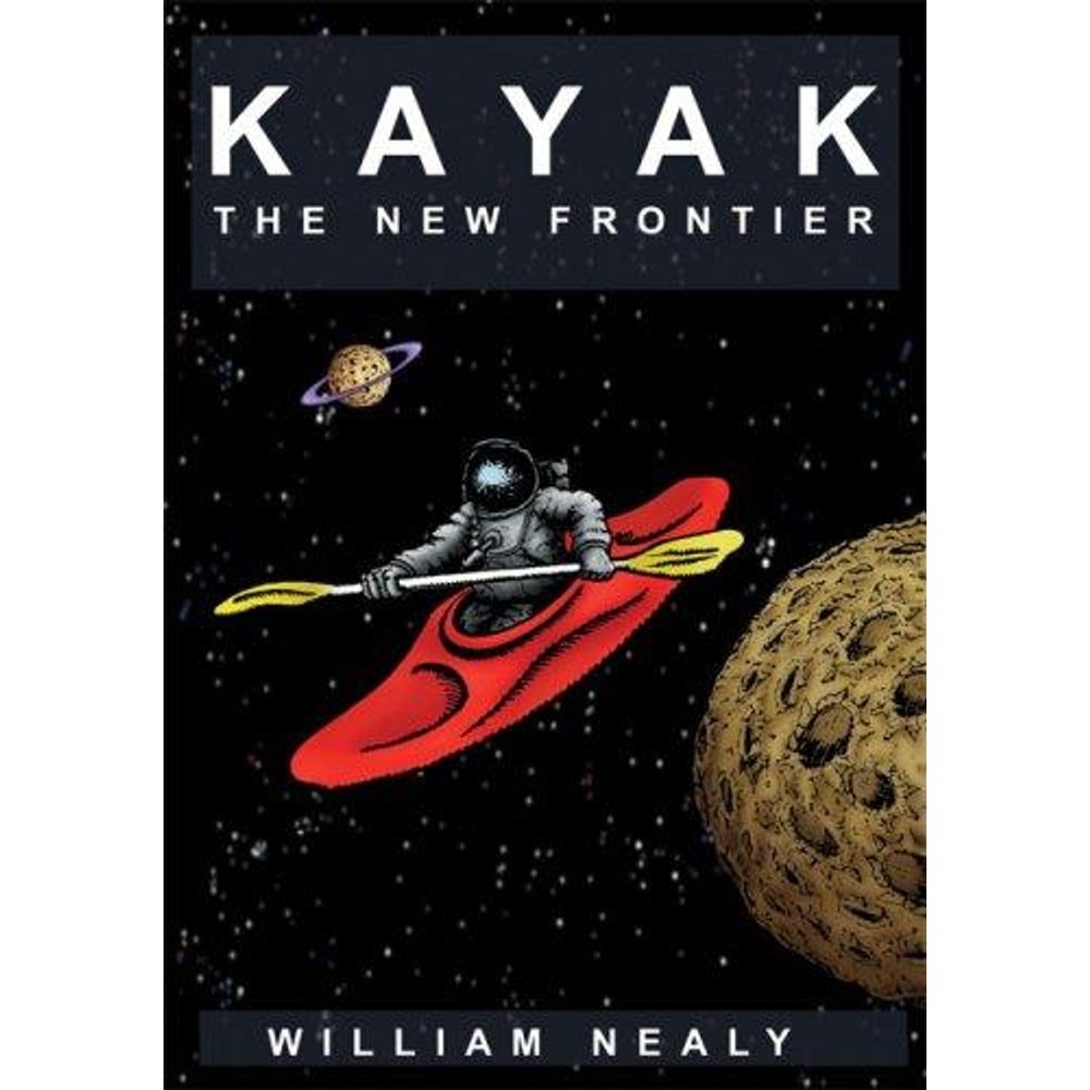 Libro Kayak: The New Frontier: The Animated Manual of Intermediate and Advanced W…