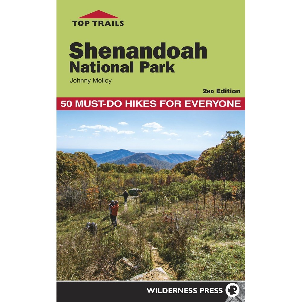 Libro Shenandoah National Park: 50 must-do hikes for everyone
