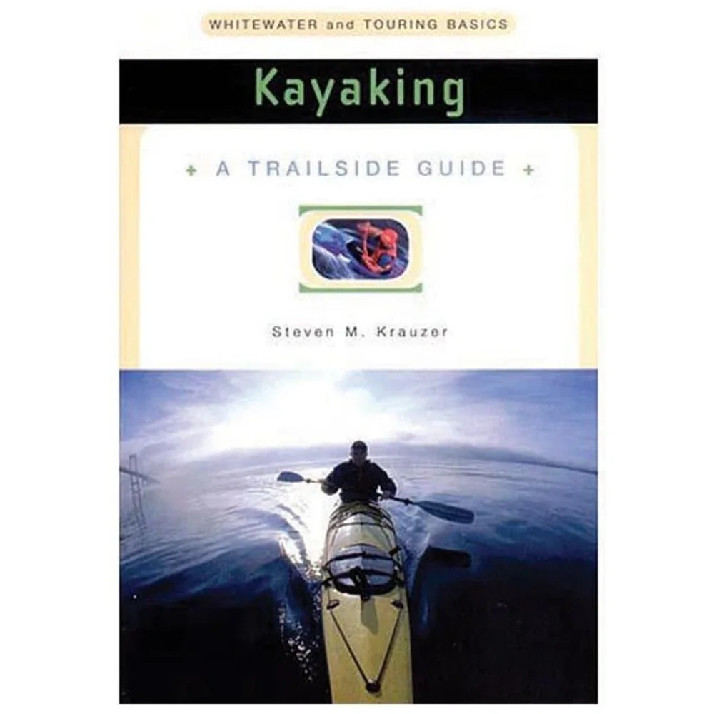 Libro The Trailside Guide: Kayaking