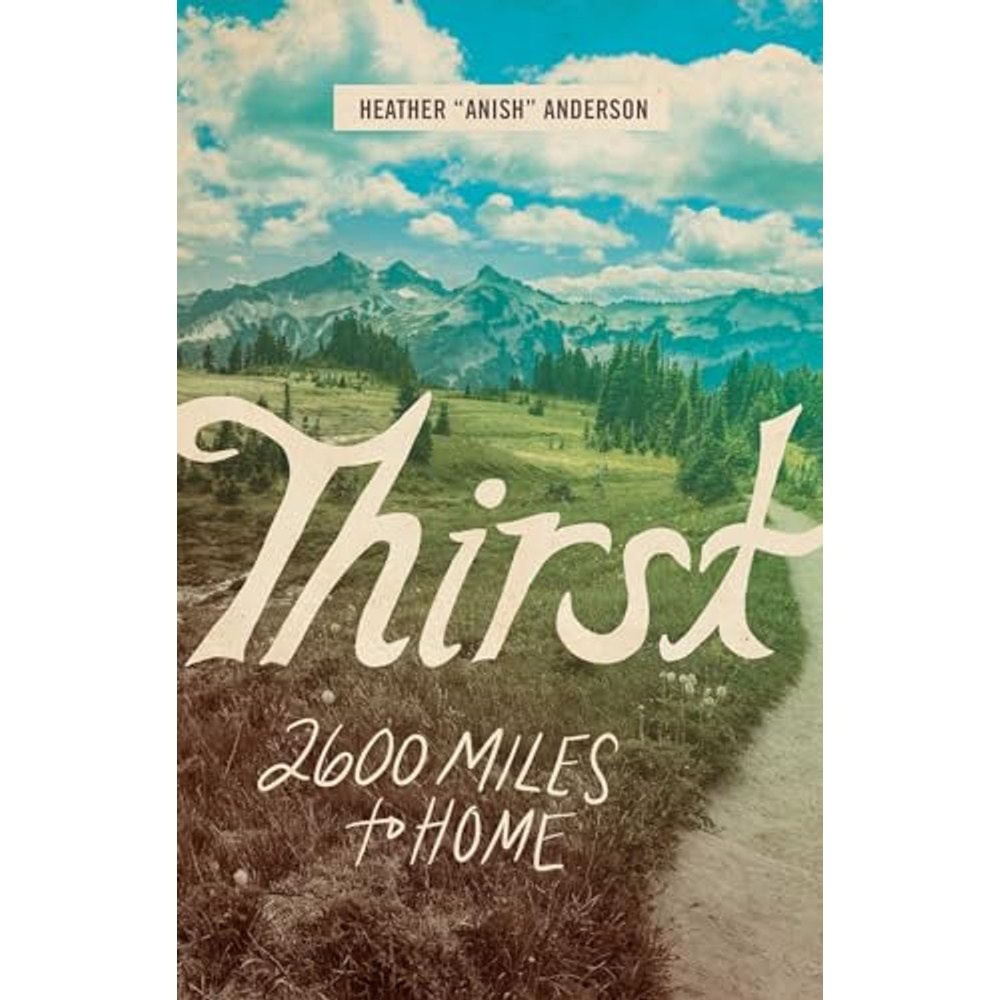 Libro Thirst: 2600 Miles To Home