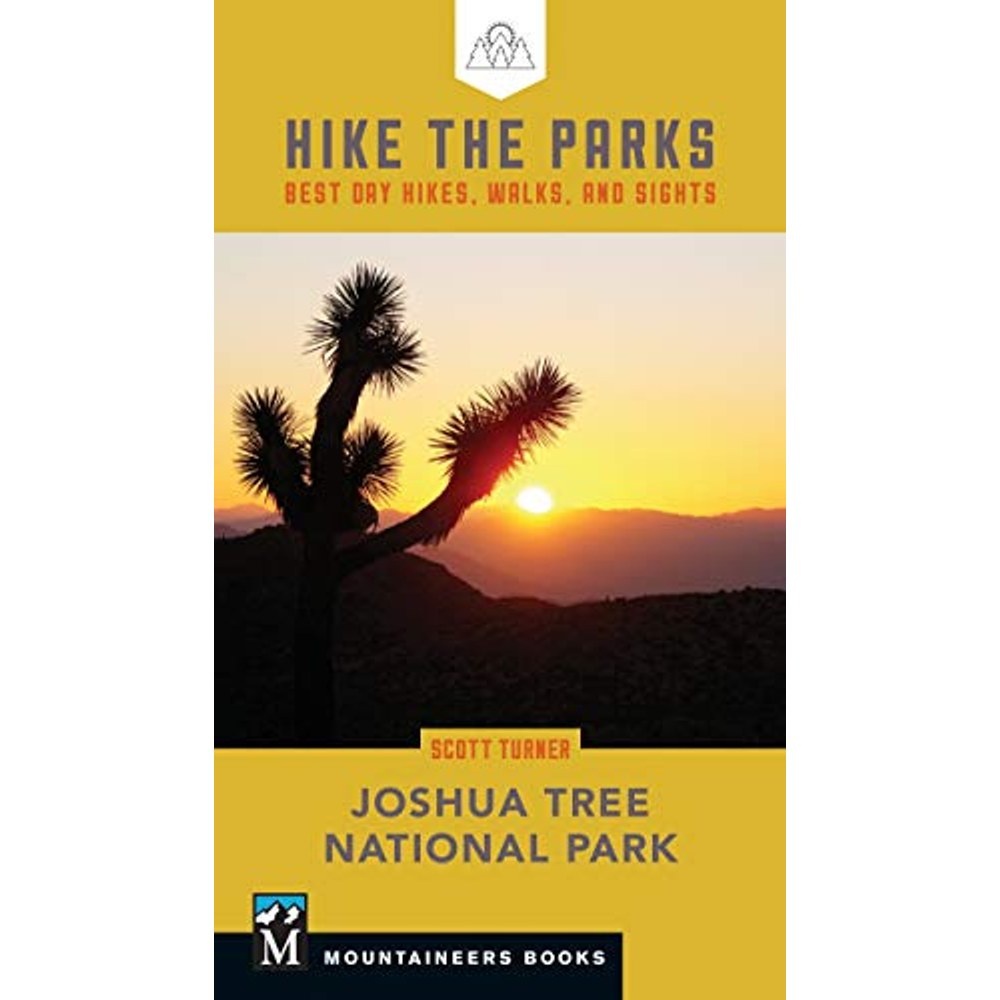Libro Hike The Parks: Joshua Tree