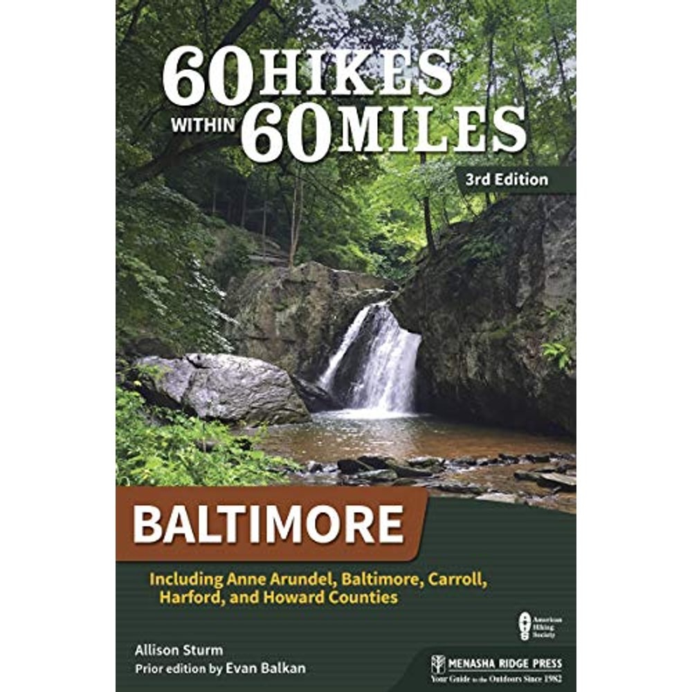 Libro 60 Hikes Within 60 Miles: Baltimore