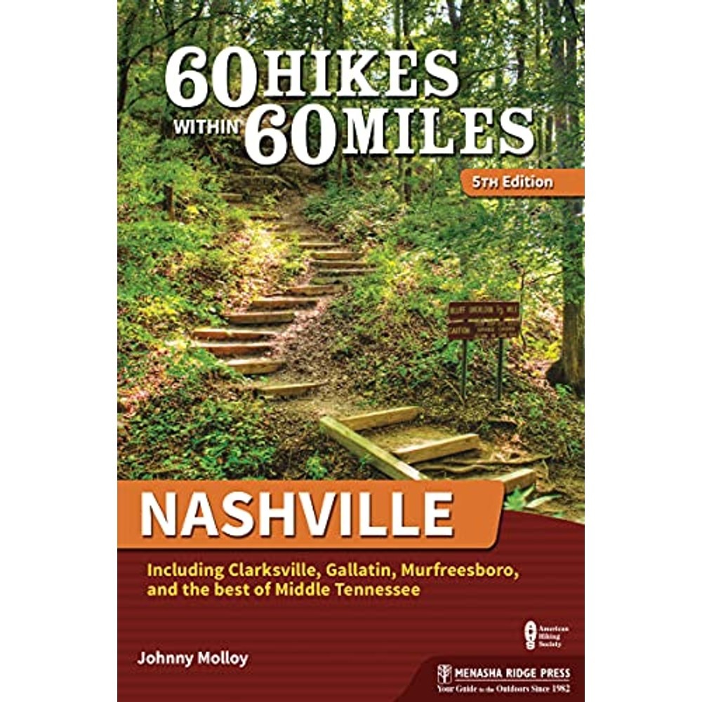 Libro 60 Hikes Within 60 Miles: Nashville
