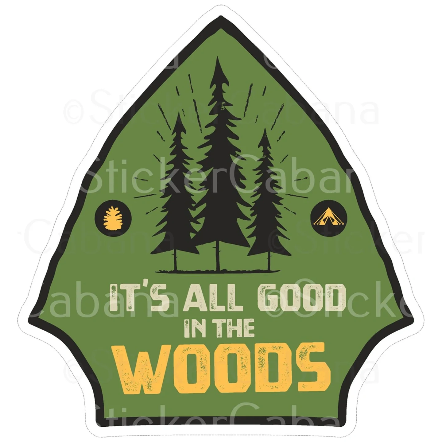 Calcomanía It's All Good In The Woods
