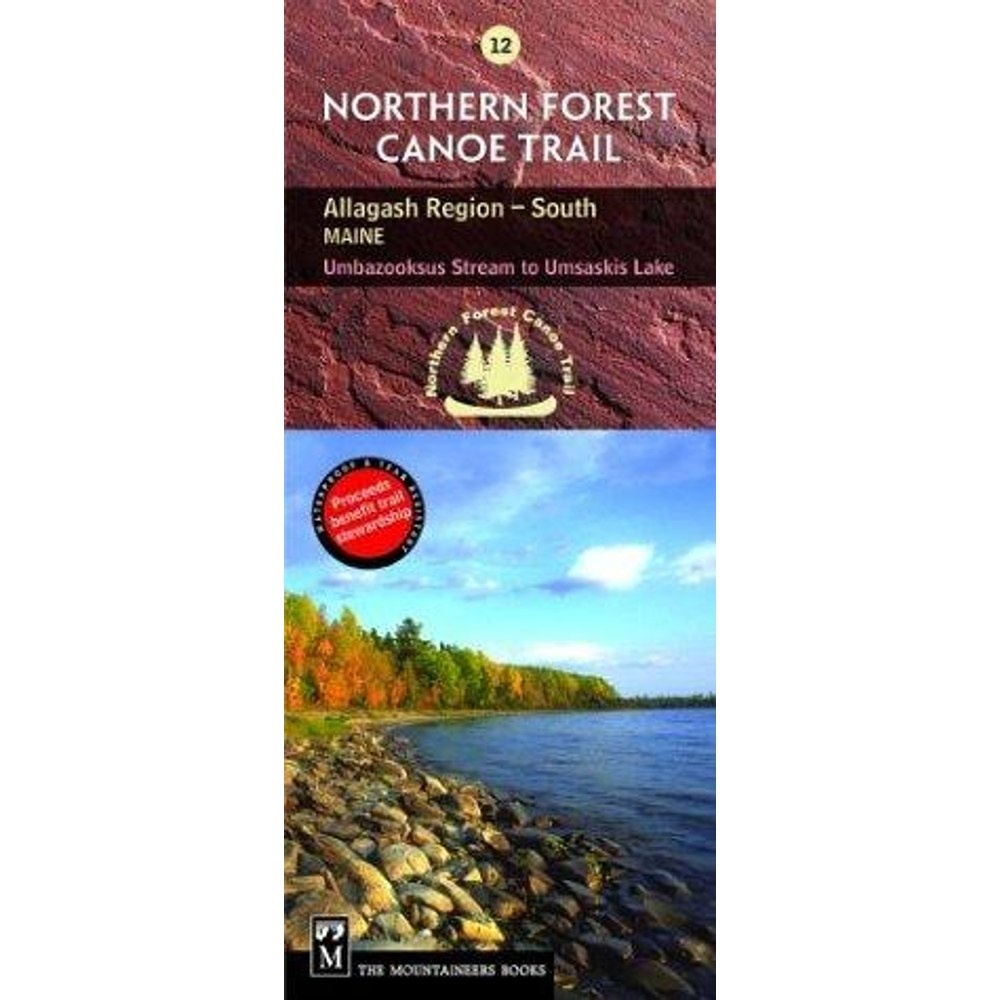 Libro Northern Forest Canoe Trail: Allagash Region, South, Maine, Umbazooksus Str…