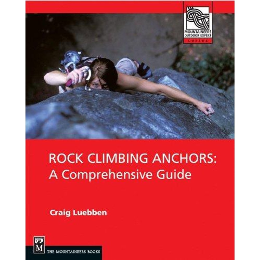 Libro Rock Climbing Anchors: A Comprehensive Guide