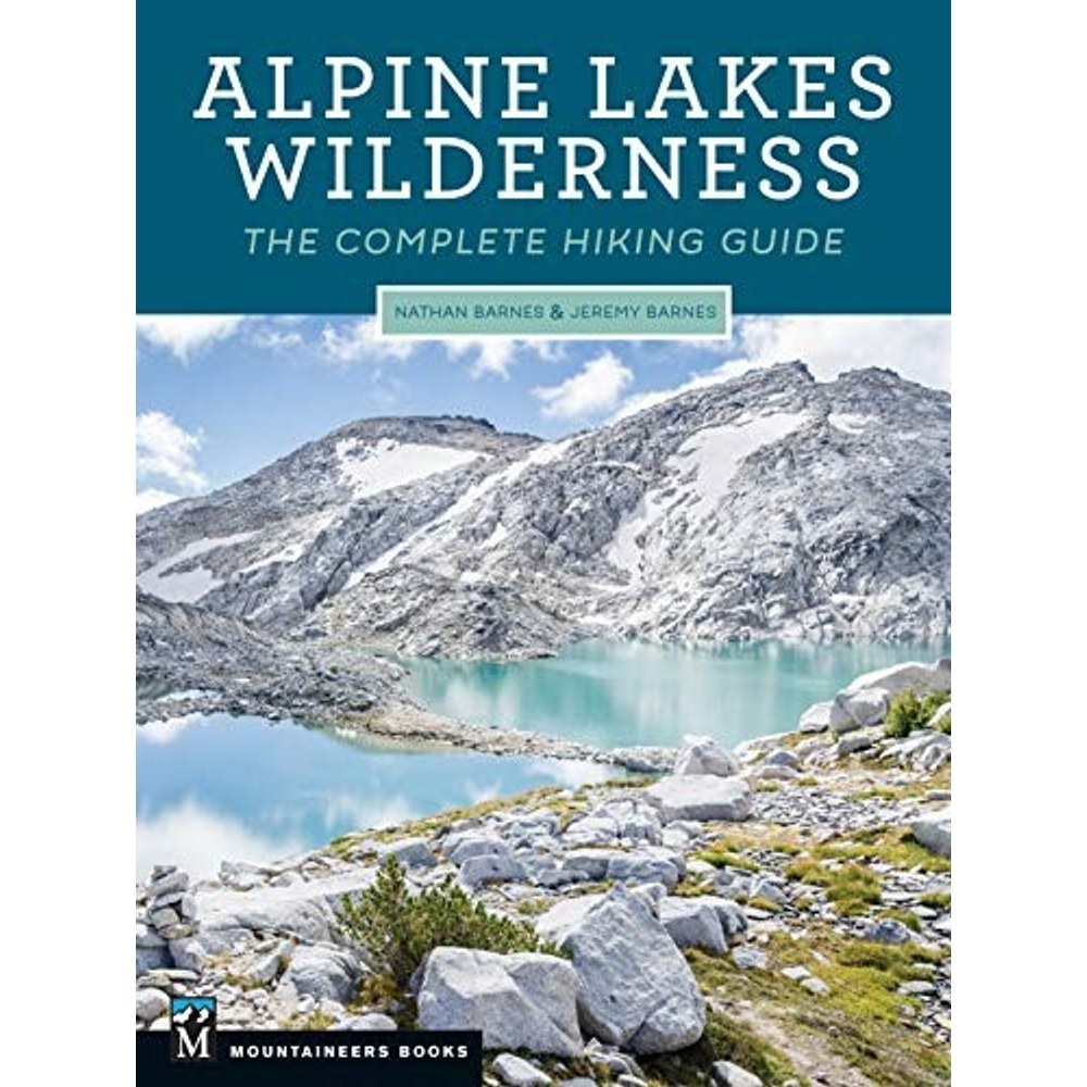 Libro Alpine Lakes Wilderness: The Complete Hiking Guide