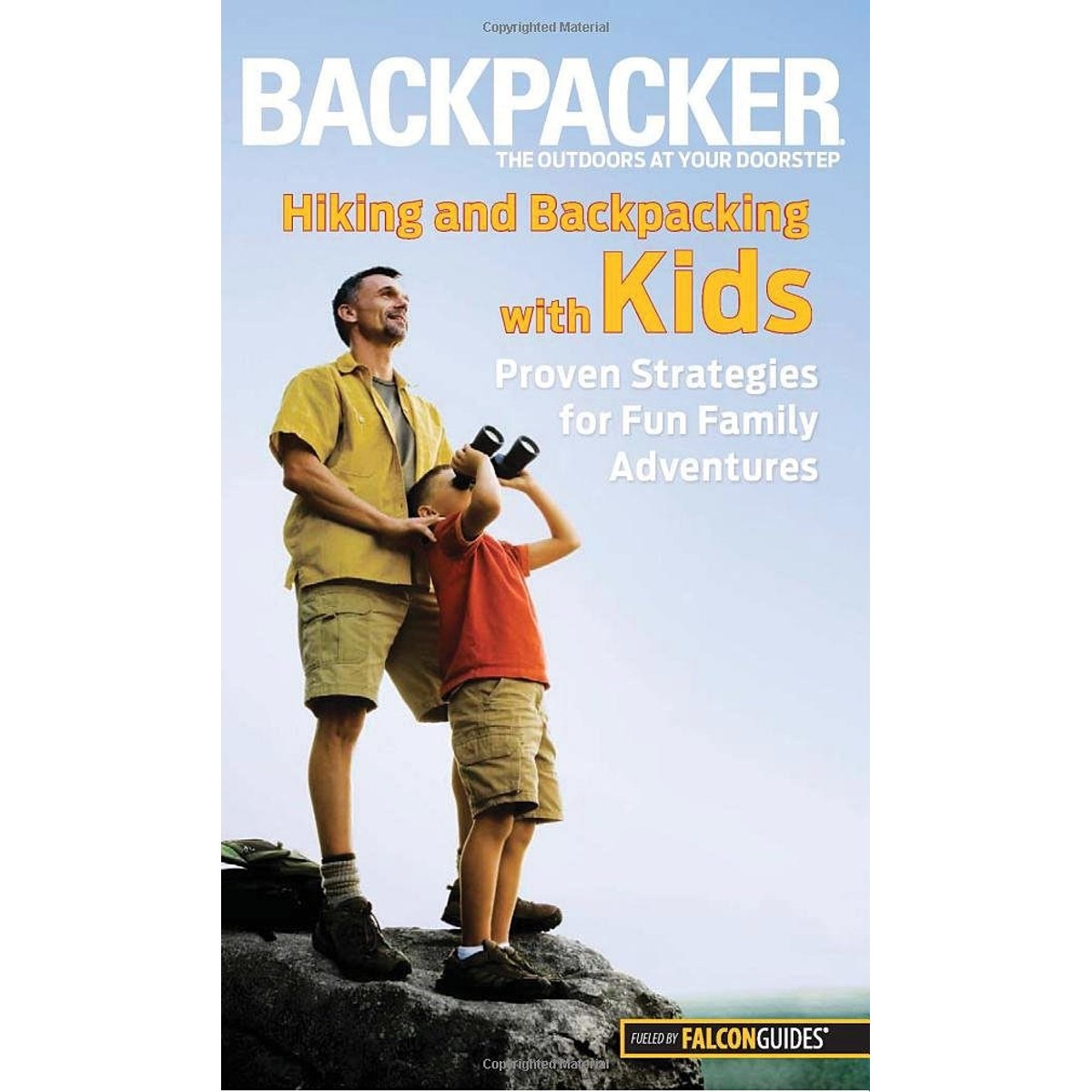 Libro Hiking and Backpacking with Kids: Proven Strategies for Fun Family Adventures