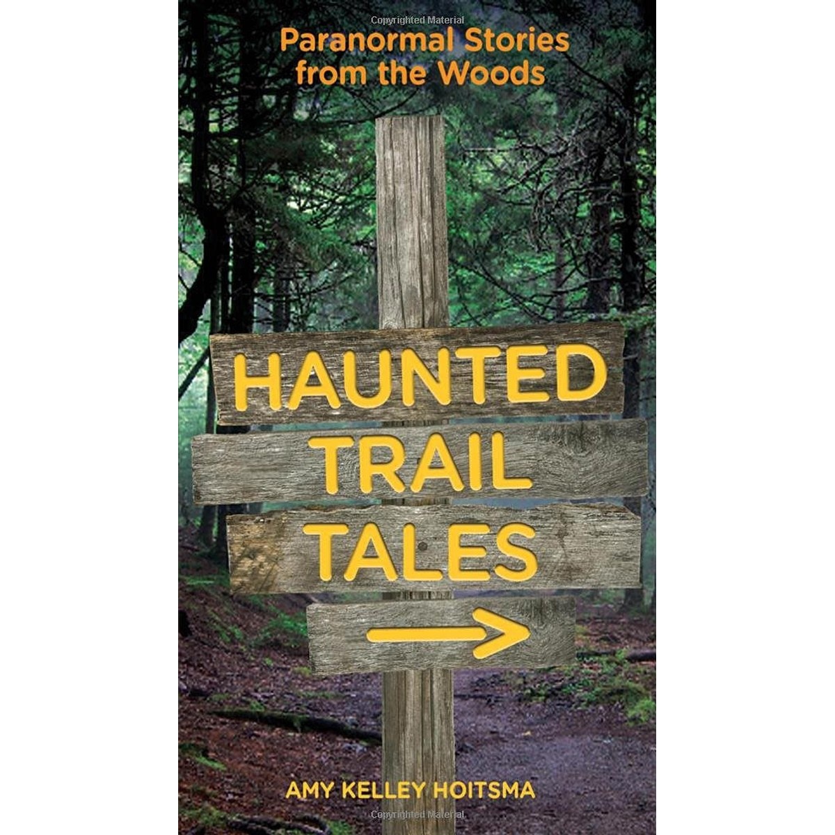 Libro Haunted Trail Tales Paranormal Stories from the Woods