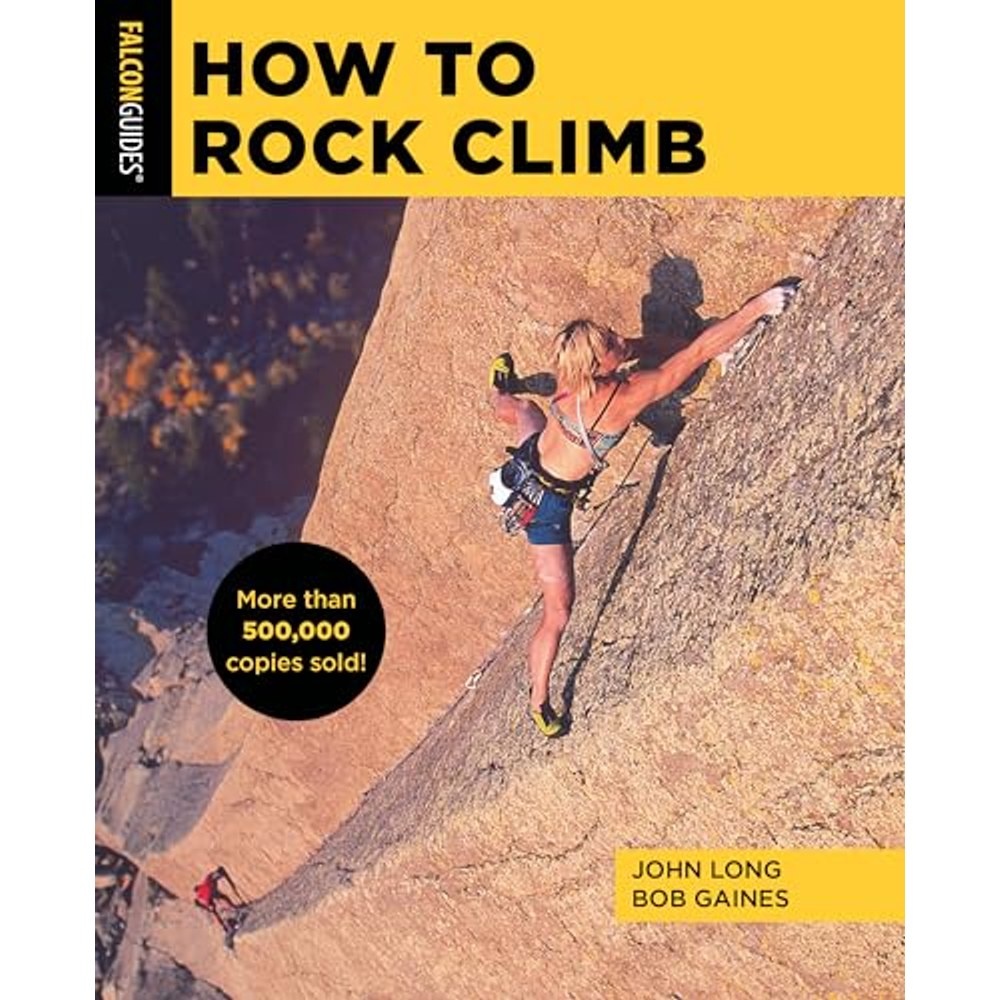 Libro How to Rock Climb!