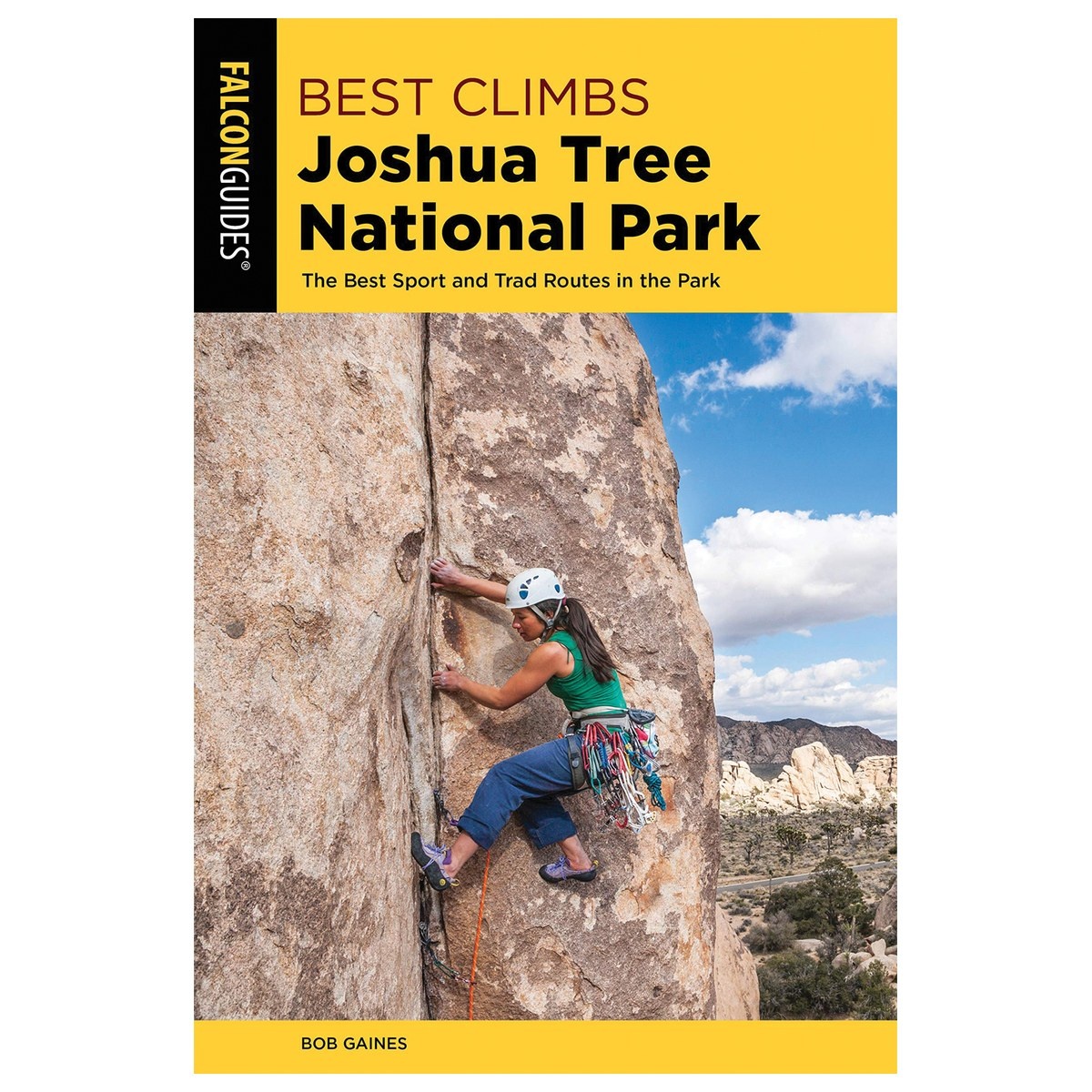 Libro Joshua Tree National Park: the Best Sport and Trad Routes in the Park