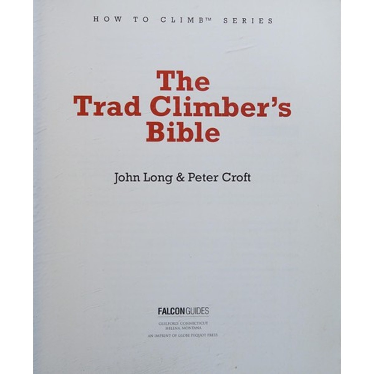 Libro The Trad Climber's Bible