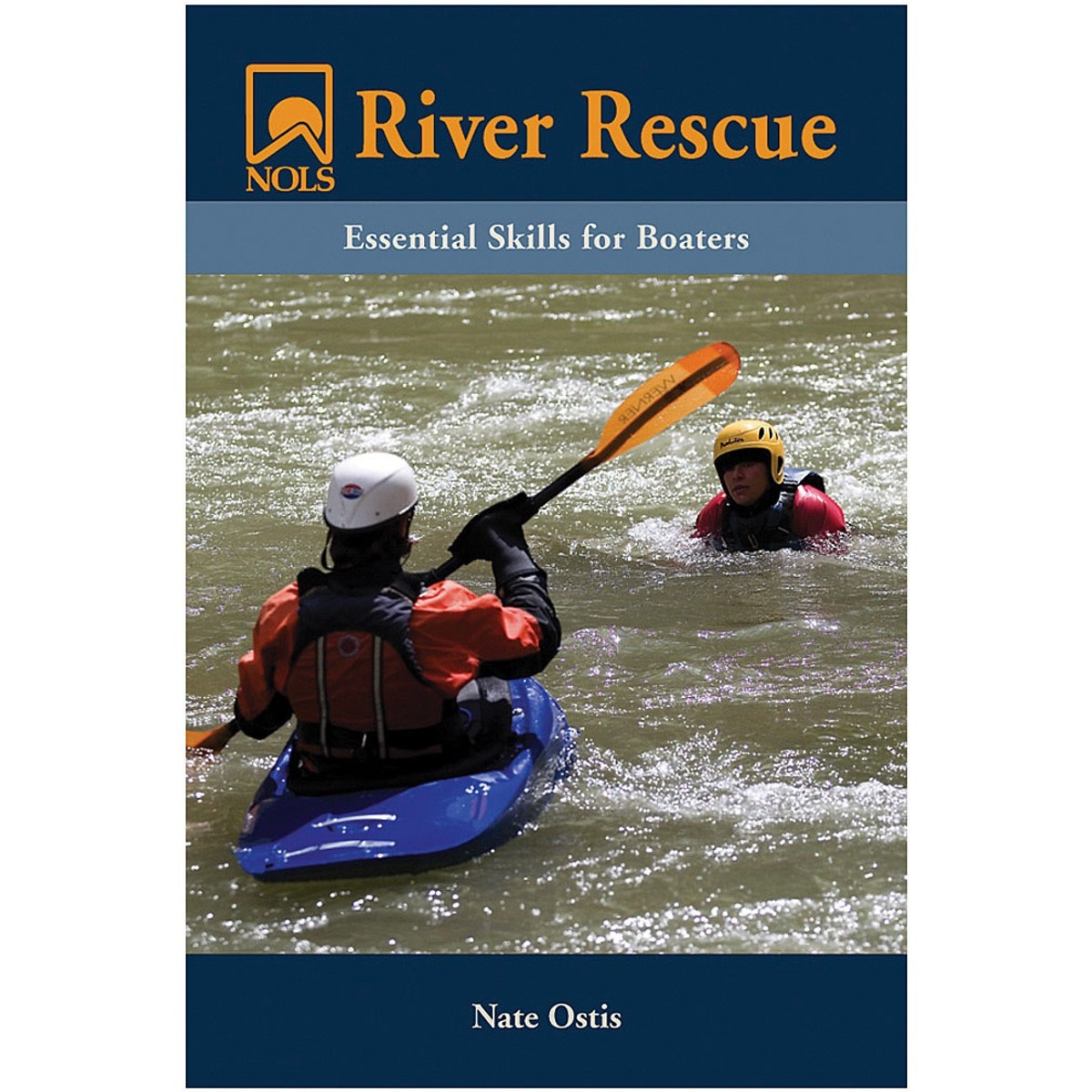 Libro Nols River Rescue: Essential Skills for Boaters