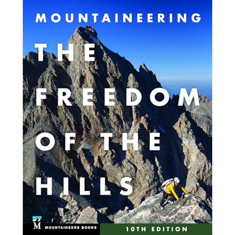 Libro Mountaineering: The Freedom of the Hills, 10th Edition (Tapa Dura)