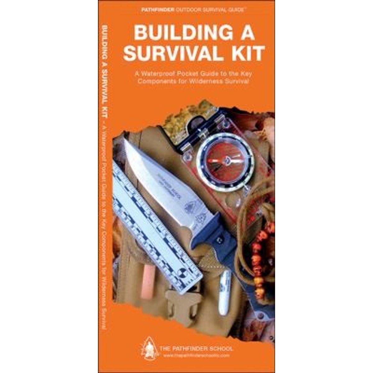 Guía Building a Survival Kit Key Kit Components to Include to Help Survive Any Disaster