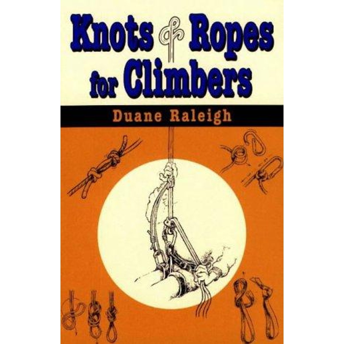 Libro Knots & Ropes for Climbers