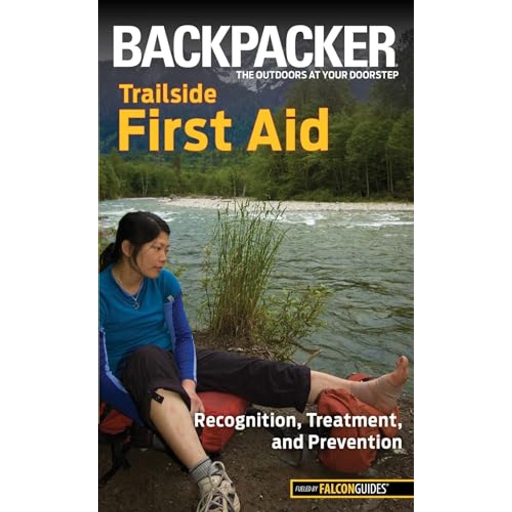 Libro Backpacker Magazine's Trailside First Aid