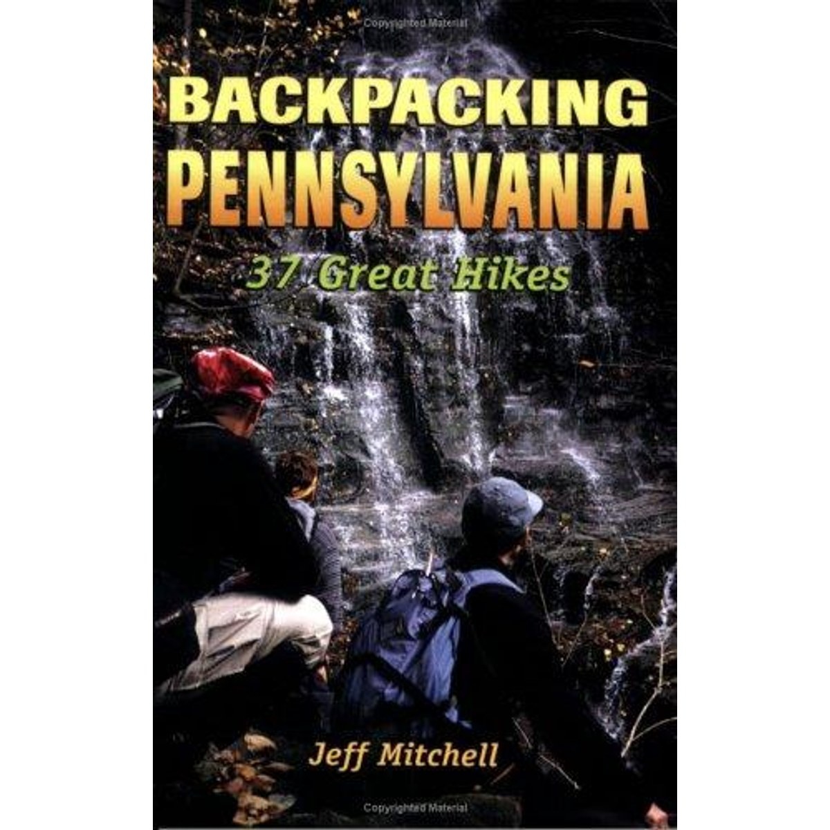 Libro Backpacking Pennsylvania: 37 Great Trails